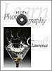 Learn Digital Photography with Geoff Lawrence eBook